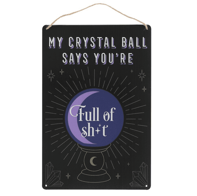 My Crystal Ball Sign